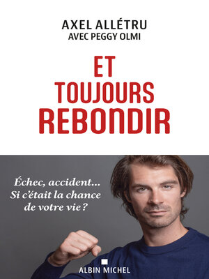 cover image of Et toujours rebondir